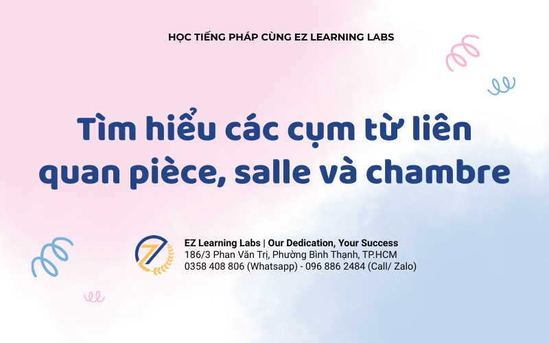 Tìm hiểu các cụm từ liên quan đến từ phòng tiếng Pháp.