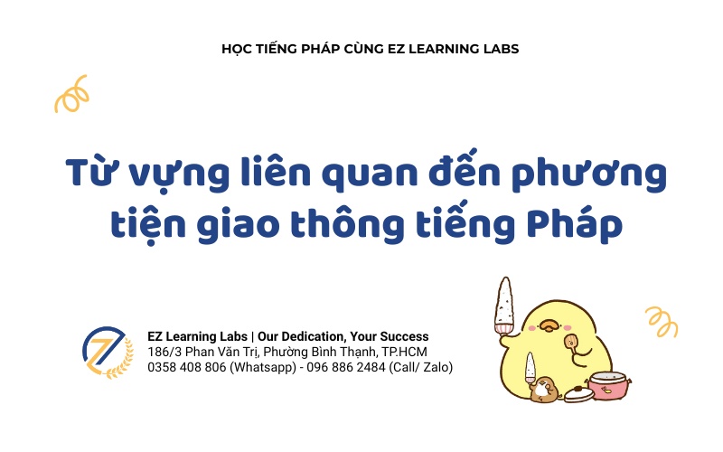 Từ vựng liên quan đến phương tiện giao thông tiếng Pháp