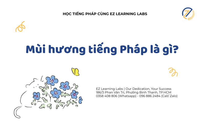 Mùi hương tiếng Pháp là gì? Từ đồng nghĩa và ví dụ
