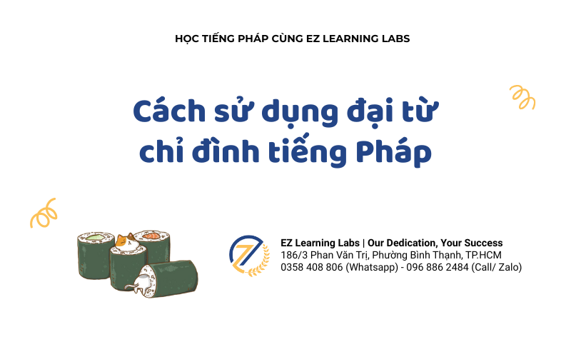 Cách sử dụng đại từ chỉ đình tiếng Pháp