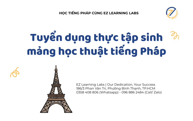 Tuyển dụng thực tập sinh mảng học thuật tiếng Pháp