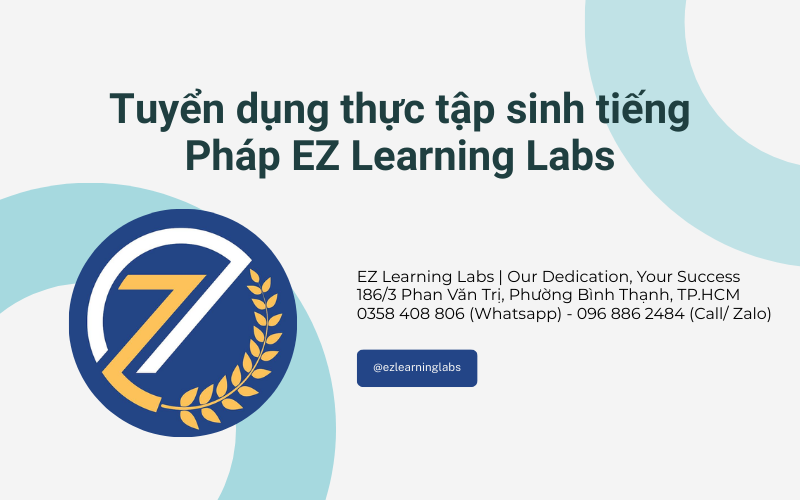 Tuyển dụng thực tập sinh tiếng Pháp EZ Learning Labs