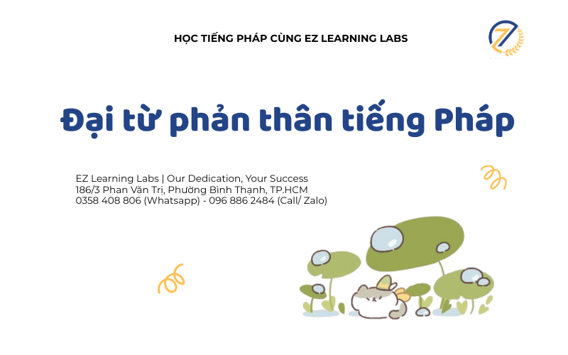 Tìm hiểu khái niệm và cách dùng đại từ phản thân tiếng Pháp