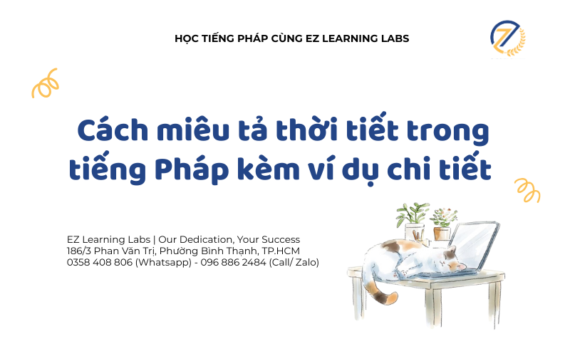 Cách miêu tả thời tiết trong tiếng Pháp kèm ví dụ chi tiết