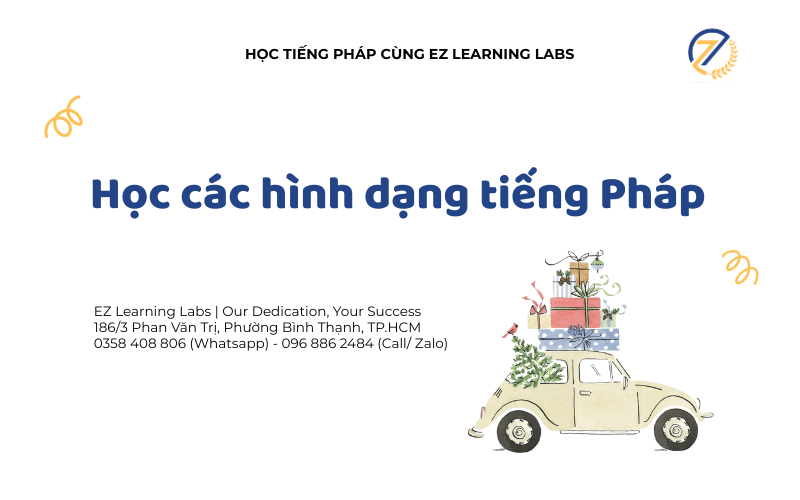 Học các hình dạng tiếng Pháp kèm ví dụ chi tiết